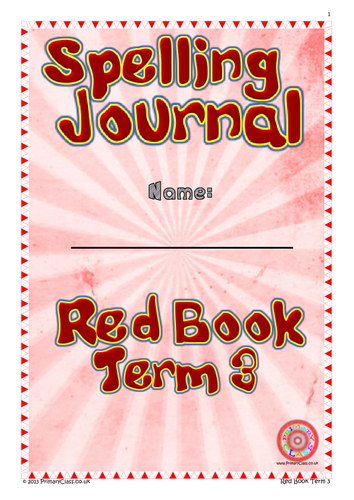Spelling Journal - Red Book Term 3 - Year 3/4 (Age 7-9) National Curriculum 2014
