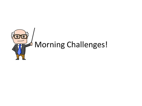 KS1 & 2: 7 WEEKS WORTH OF MORNING CHALLENGES.