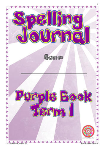 Spelling Journal - Purple Book Term 1 - Year 5/6 (Age 9-11) National Curriculum 2014