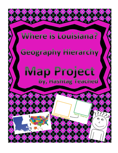 Where is Louisiana Geography Hierarchy Map