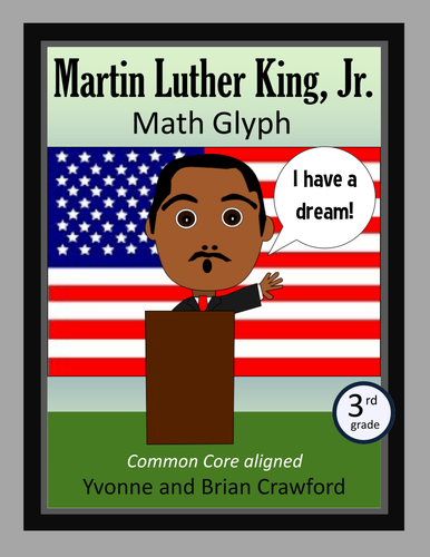 Martin Luther King, Jr. Math Glyph (3rd Grade Common Core)