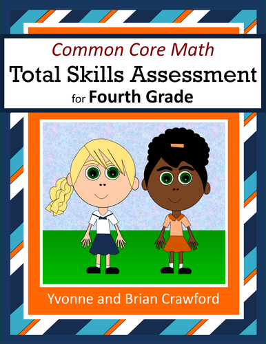 No Prep Math Assessment (4th Grade Common Core)