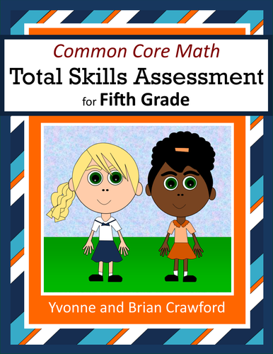 No Prep Math Assessment (5th Grade Common Core)