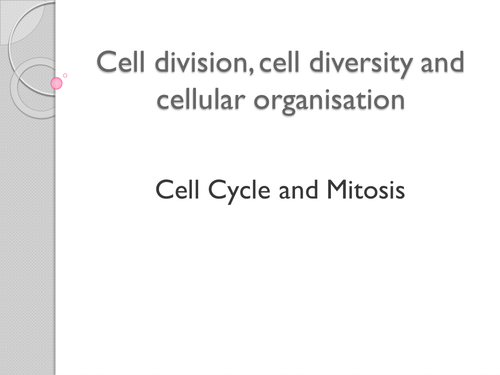 Cell Division and Diversity