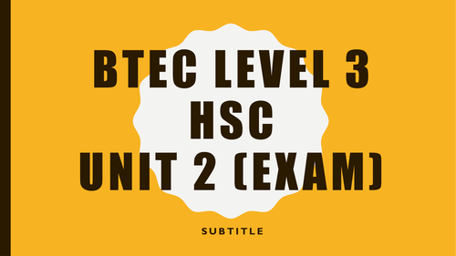 BTEC HSC level 3 NEW 2016 spec unit 2 section B
