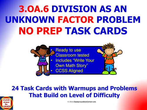 3.OA.6 Math 3rd Grade NO PREP Task Cards—DIVISION AS AN UNKNOWN FACTOR