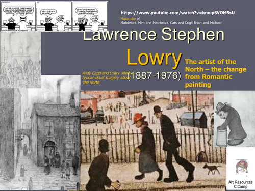 Lowry, artist of North, workers in Manchester reference to his song, influences, paintings.