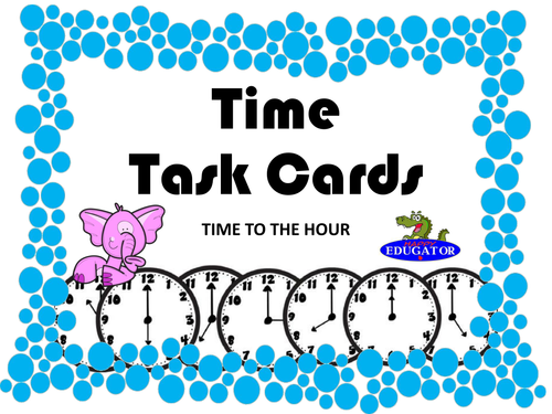 Time Task Cards - Time to the Hour