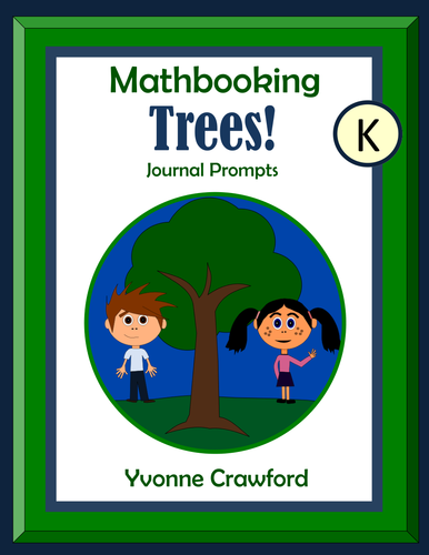 Arbor Day Math Journal Prompts (kindergarten)