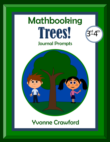 Arbor Day Math Journal Prompts (3rd and 4th grades)