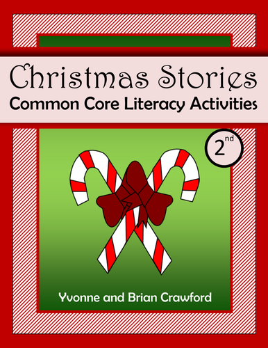 Christmas Common Core Literacy - Original Stories and Activities (2nd grade)