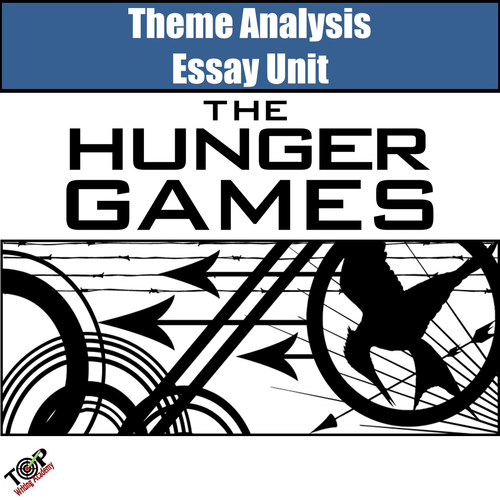 Hunger Games Theme Analysis Writing Lessons