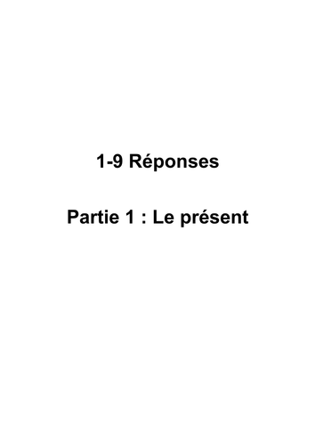 French: Stage 1-9: Answers to the test of the present tense