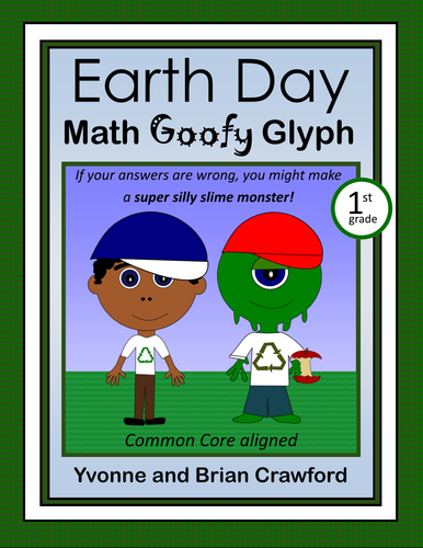 Earth Day Math Goofy Glyph (1st grade Common Core)