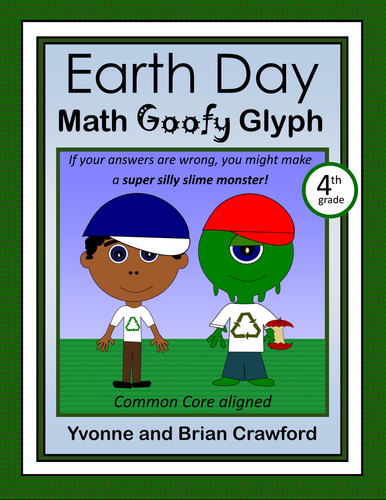Earth Day Math Goofy Glyph (4th grade Common Core)