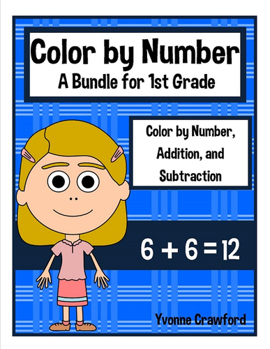 Color by Number Bundle - First Grade - Color by Addition and Subtraction