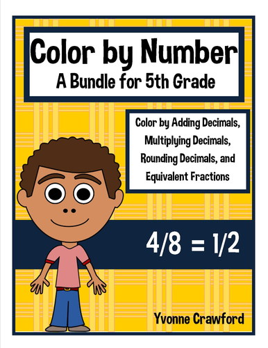 Color by Number Bundle 5th Grade Color by Equivalent Fractions, Decimals, etc.