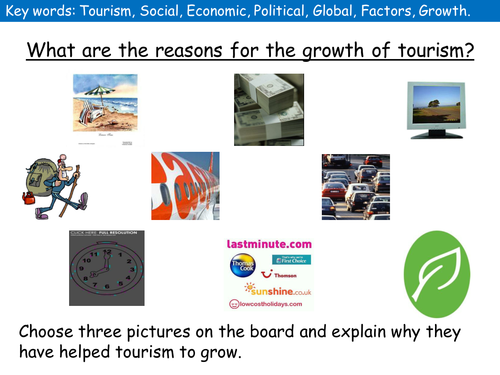 (Edexcel) Tourism Lesson 2: Reasons for the growth of tourism.