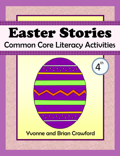 Easter Reading Passages - Stories and Activities (4th grade Common Core)
