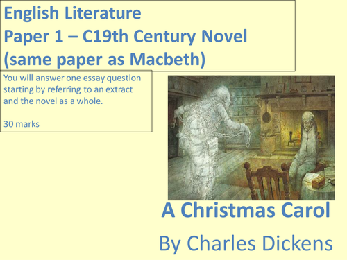 NEW AQA GCSE English Literature - Paper 1: C19th Novel - A Christmas Carol