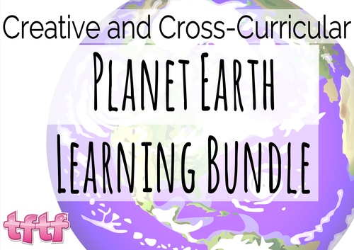 KS2 Geography Cross-Curricular MEGA Bundle KS2 Planet Earth