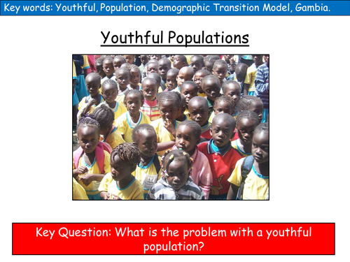 (Edexcel) Population: Youthful Population