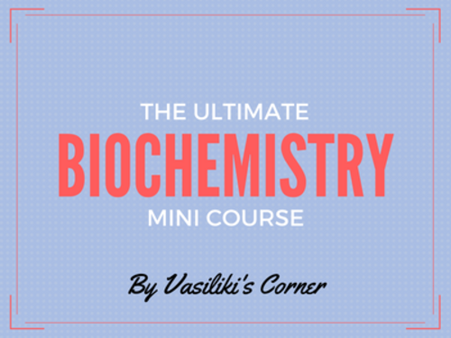 Biochemistry mini course