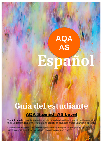 A student's guide to the new AS Level in SPANISH (2016)