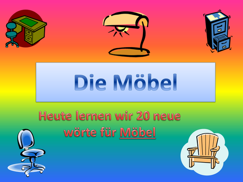 Die Möbel - Furniture - vocab lesson KS3 or KS4 revision