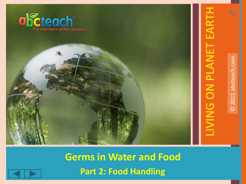 PowerPoint: Presentation with Audio: Soil 4: Germs in Food and Water Part 2 (upper elem/middle/high)
