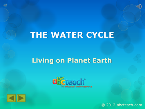 PowerPoint: Presentation with Audio: Ecosystems 3: The Water Cycle (upper elem/middle/high)