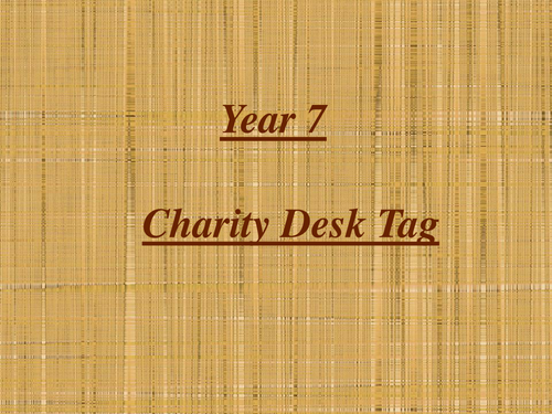 Charity Desk Tag Project