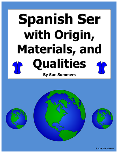 Spanish Ser with Origin, Materials, and Qualities Fill in Blank and Translations -