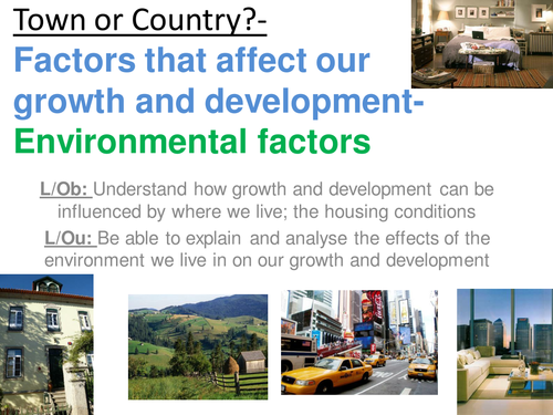 EdExcel GCSE Health & Social Care- Unit 1- Human Growth & Development- Environmental factors