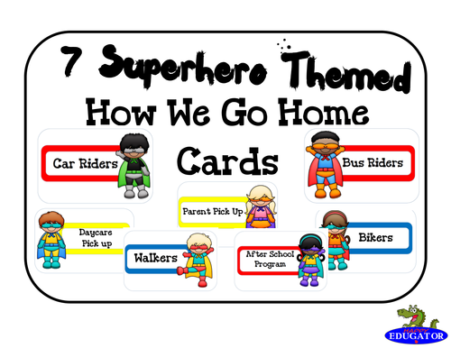 Back to School Superhero Themed How We Go Home Cards