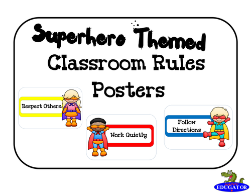 Back to School Superhero Classroom Rules Posters