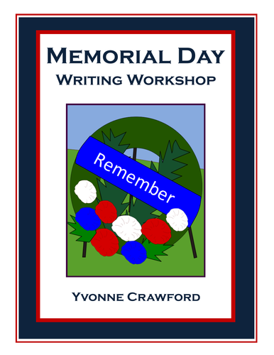 Memorial Day Writing Centers
