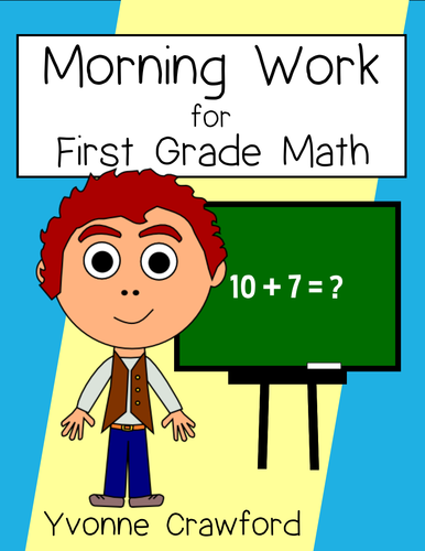 Morning Work First Grade Math Common Core