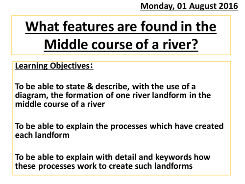 What features are found in the middle course of a river?