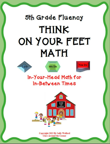 5th Grade Fluency "Think on Your Feet" Math
