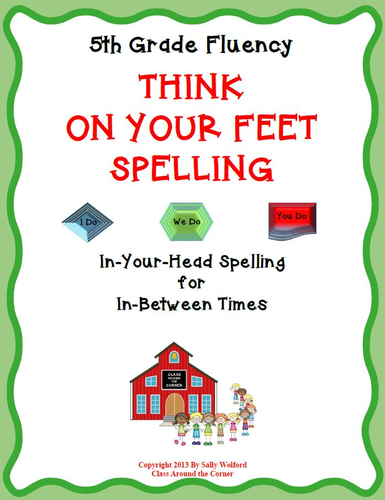 5th Grade Fluency "Think on Your Feet" Spelling