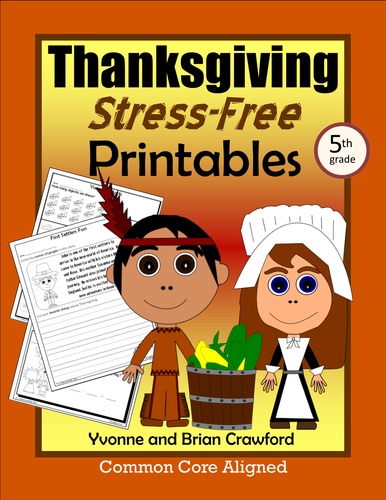 Thanksgiving NO PREP Printables - Fifth Grade Common Core Math and Literacy
