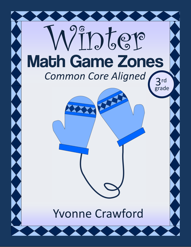 Winter Math Common Core Game Centers - 3rd grade