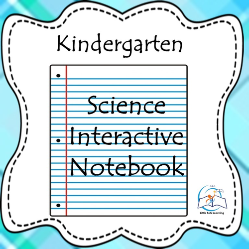 Kindergarten Science Interactive Notebook (Common Core Aligned)