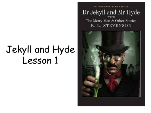 Jekyll and Hyde AQA Lesson 1