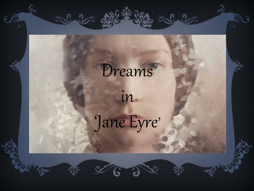 Jane Eyre - Dreams Lesson