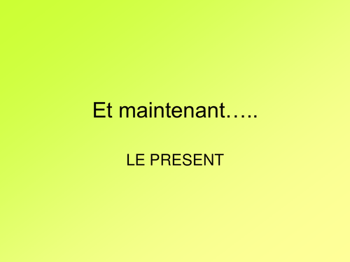 Le present