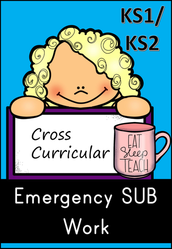 Emergency Sub Folder for KS1/Lower KS2 (Cross Curricular)