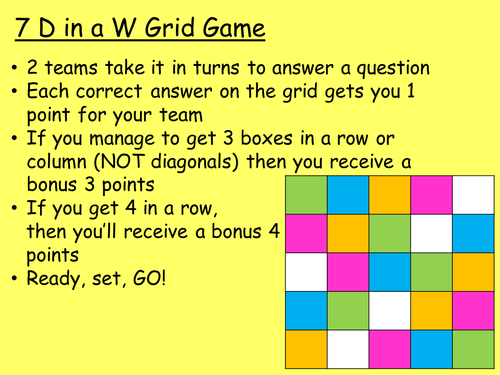 7 D in a W grid game