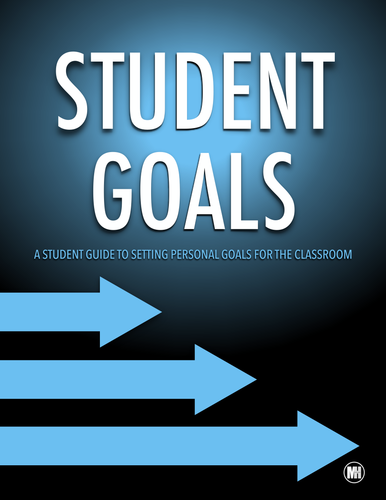 STUDENT GOALS: A Template for setting academic or personal goals